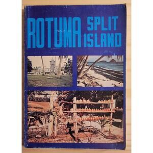 Rotuma Split Island by Anselmo Fatiaki 1977 Paperback Fiji Maps